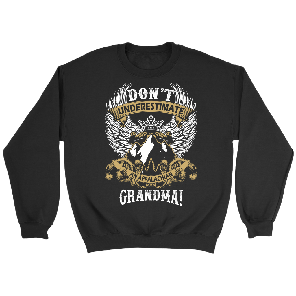 Don't Underestimate an Appalachian Grandma! Wings Sweatshirt
